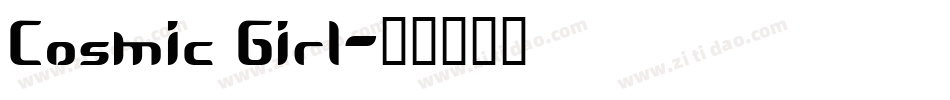 Cosmic Girl字体转换